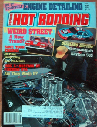 POPULAR HOT RODDING 1988 MAY - WEIRD STREET, 426 MAXIE, DUEL